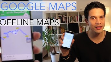 Google Maps Offline Navigation: Download and Save Your Offline Maps 2017 | Travel Apps