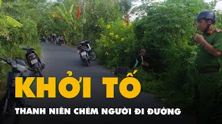 Thanh niên 17 tuổi chém người đi đường, ném đá xe khách trên cao tốc bị khởi tố