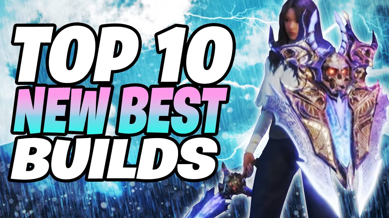 TOP 10 Best Builds For PVE & PVP | Throne and Liberty Builds - YouTube