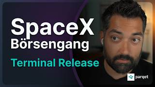 SpaceX Börsengang! | Parqet Terminal Release | 2,5 Mio. Depot🔥 Friday Fireside