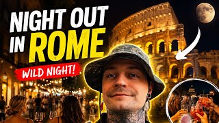 What REALLY Happens in Rome After Dark 🇮🇹👀