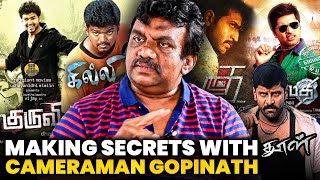 Vijay கில்லில நிஜமாவே ஜிப்சியை தூக்கினார்! - Cinematographer Gopinath Exclusive