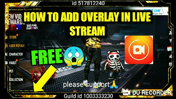 how to add free overlay in live stream😱|| free tamplate for live stream| #durecorder, #freeframe