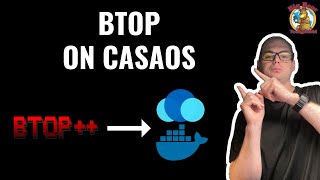 Master CasaOS with BTOP: Easy Installation Guide
