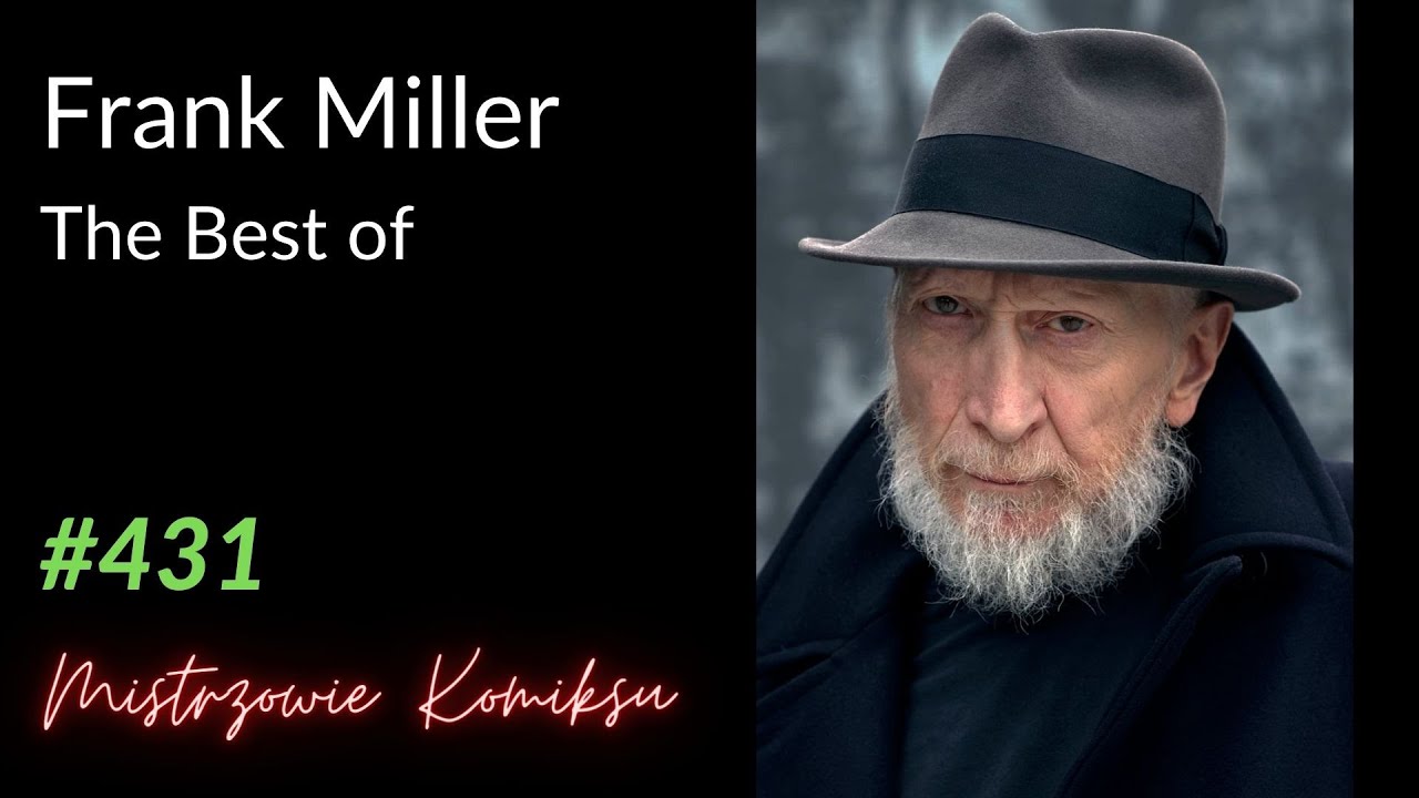 The best of Frank Miller