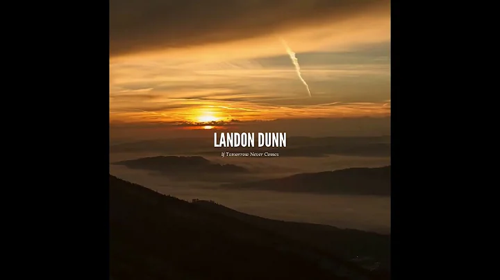 Landon Dunn - If Tomorrow Never Comes (Cover)