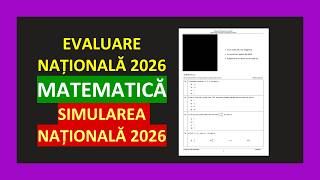 SIMULARE NAȚIONALĂ MATEMATICĂ 2026  REZOLVARE COMPLETĂ ȘI BAREM PREGĂTIRE EVALUARE NAȚIONALĂ CLASA 8