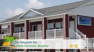 The Burgundy Inn - Ocean City Hotels,  Maryland