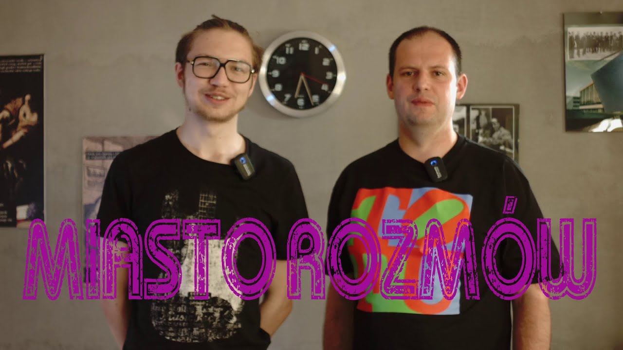 Miasto rozmów #12 Jakub Grzechowiak