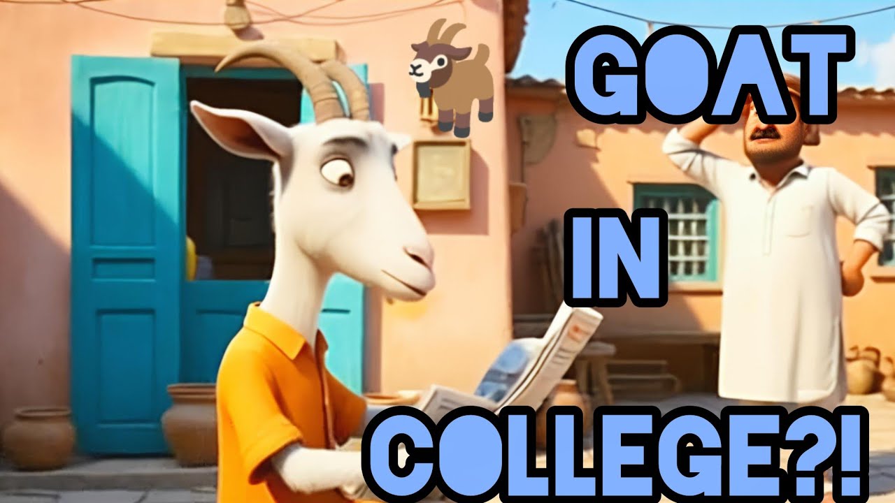 THE GOAT IN COLLEGE | FUNNY MOTIVATIONAL STORY