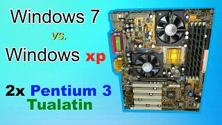 Windows 7 Vs Xp On Pentium 3 Tualatin - Retro Hardware