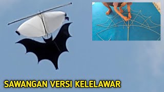 Cara membuat layangan sawangan versi kelelawar