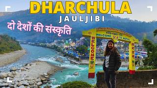 Aaj Toh Nepal Pahuch Gaye -Dharchula Uttarakhand- Jauljibi Mela 2023