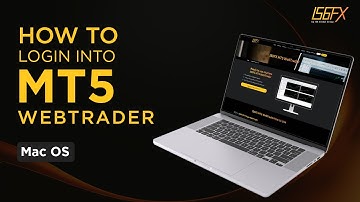 How to Log In and Use MT5 WebTrader on MacOS