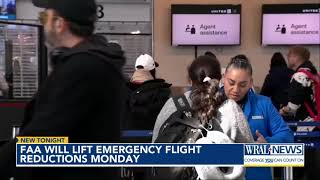 FAA will lift emergency flight reductions Monday