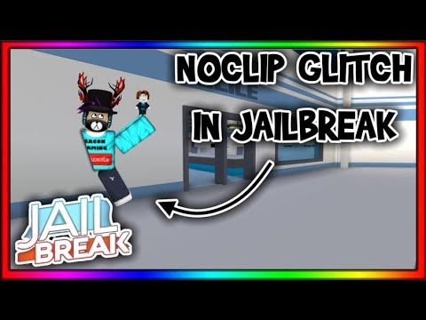 How To Noclip In Roblox Jailbreak 2020 Noclip Glitch Youtube - roblox jailbreak new noclip glitch