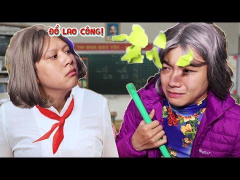 Video COI THƯỜNG CÔ LAO CÔNG QUÉT LỚP & CÁI KẾT - Lớp Học... - youtube