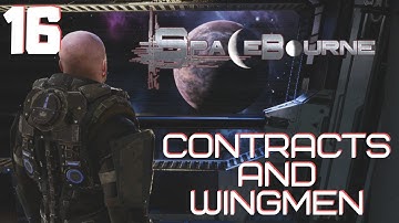 Spacebourne | Lets Play | Episode 16 | Contracts and Wingmen