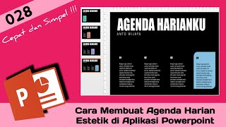 TUTORIAL | Cara Membuat Agenda Harian Estetik di Powerpoint | Cepat & Simpel | Ruang AWSIKHO