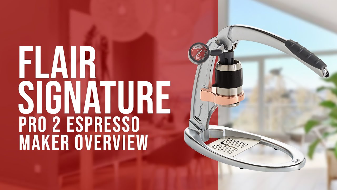 Flair Signature Pro 2 Espresso Maker Overview