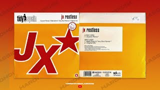 JX – Restless (Original Mix) HQ