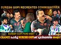 Aswin vs suresh gopi  commissioner bharathchandranis back  fans meet special  milestone makers