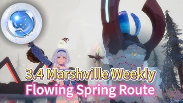 3.4 Weekly Flowing Spring Route Field Energy Tower of Fantasy Marshville