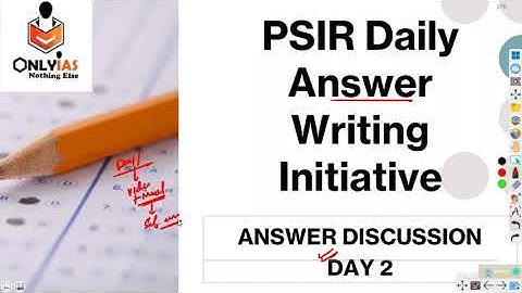 PSIR DAY 2 - Daily answer writing program for PSIR - UPSC 2023