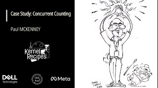 Kernel Recipes 2024 - Case Study: Concurrent Counting