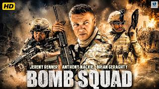 Bomb Squa | Hollywood War Action Movie | Jeremy Renner, Anthony Mackie | English Full Action Movie