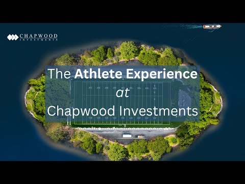 The Athlete Experience at Chapwood Investments