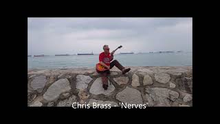 Chris Brass - 'Nerves' (audio recording)