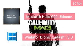 Call Of Duty:Modern Warfare 3| Mediatek Helio G99 Ultimate| Winlator Bionic Ludashi 3.0