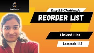 Reorder List | Leetcode 143 | Linked List