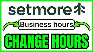 How To Change Business Hours On Setmore Quick Easy 2026