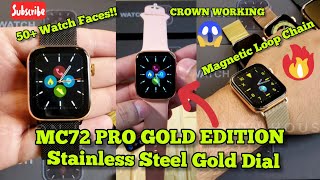 MC72 PRO STAINLESS STEEL GOLD SMART WATCH | MAGNETIC LOOP CHAIN | CROWN WORKING | FULL REVIEW screenshot 3