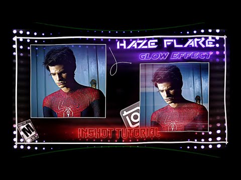 Haze flare glow effect in inshot easy way full tutorial 