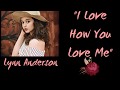 Love How You Love Me - Lyrics - Lynn Anderson