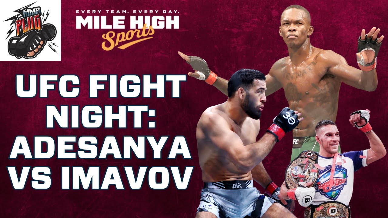 UFC Fight Night: Adesanya vs Imavov Preview | MMA Plug - YouTube