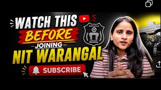 Watch this before joining NIT Warangal🤫🤷🏻‍♀️!! #nitwarangal #nitians #nitw #iitjee #jeemains #iit 