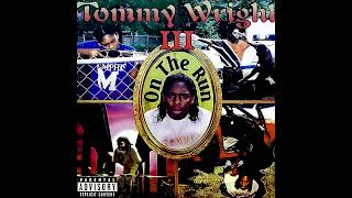 Tommy Wright III - Gettin' Crunk (Remastered)