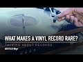 What makes a vinyl record rare   talking about records