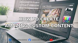 Evolved Masterclass: How to create a custom content Profile