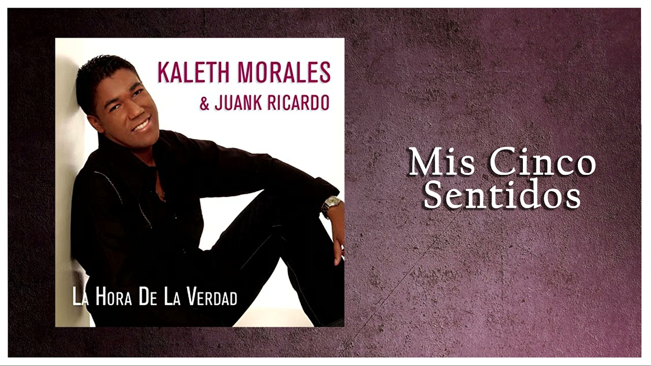 Mis Cinco Sentidos - Kaleth Morales (Cover Audio)