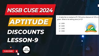 NSSB CUSE 2024 | Aptitude | Discounts Lesson-9