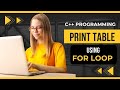 Print Table using For Loop in Cpp (Hindi/Urdu)