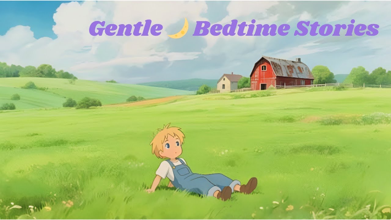 Gentle Bedtime Stories 🌙 | A Quiet Day on the Farm
