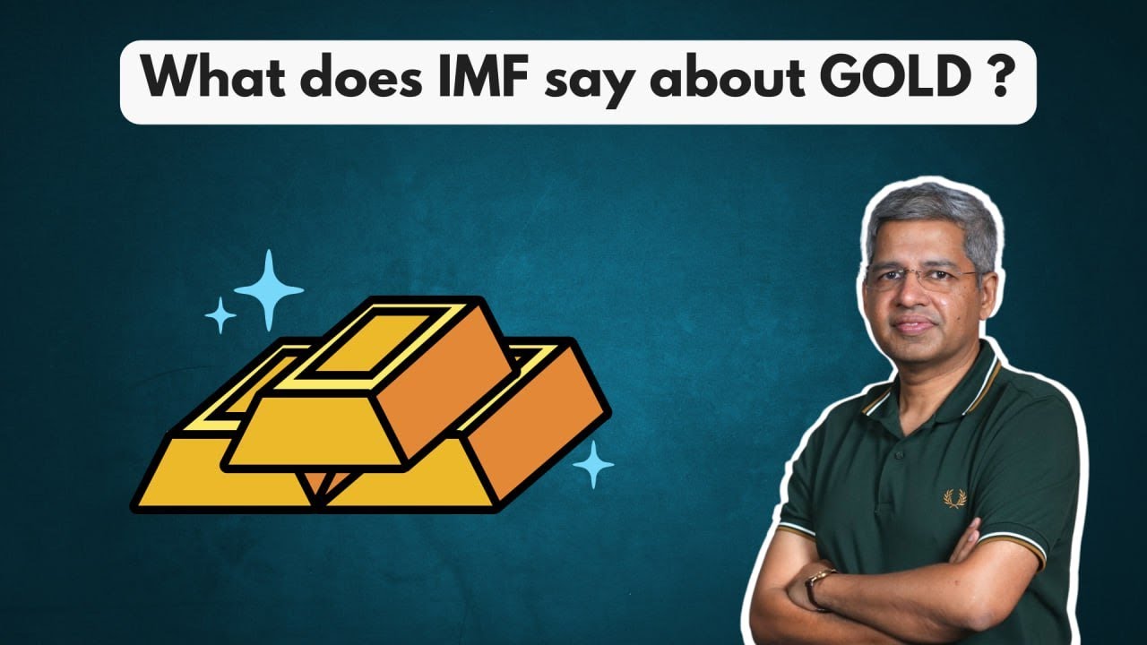 What does the IMF say about GOLD ?  |  Ep 346  | WeekendInvesting Daily Bytes