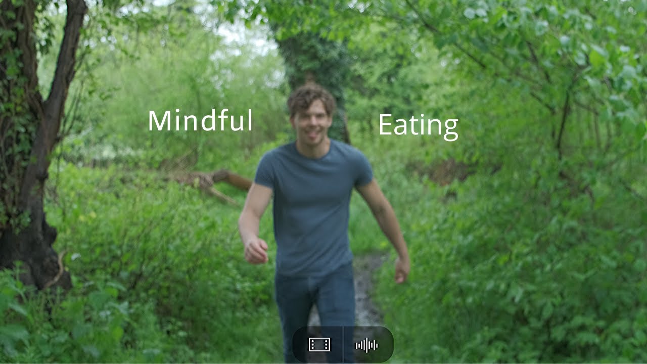 How I use Mindful Eating to improve my diet. Minimalism. - YouTube