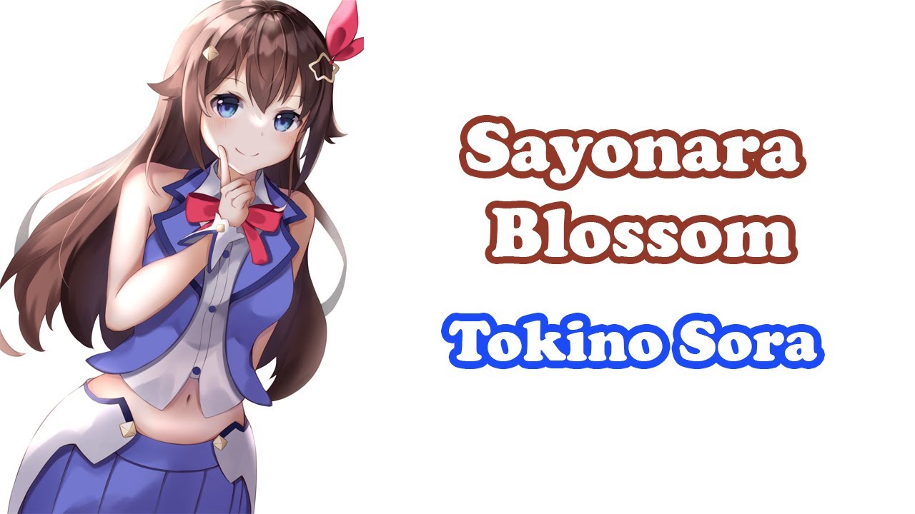 Tokino Sora] [Original] - サヨナラブロッサム (Sayonara Blossom